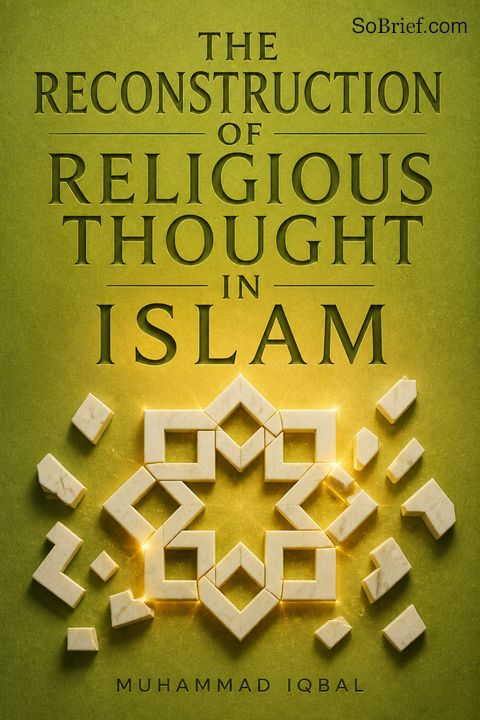 The Reconstruction of Religious Thought in Islam