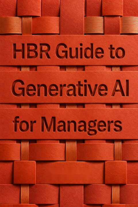 HBR Guide to Generative AI for Managers by Elisa Farri