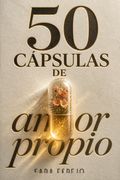 50 cápsulas de amor propio