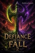 Defiance of the Fall 2