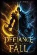 Defiance of the Fall
