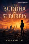 The Buddha of Suburbia