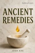 Ancient Remedies
