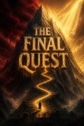 The Final Quest