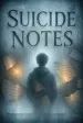 Suicide Notes