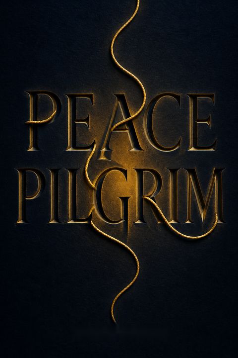 Peace Pilgrim by Peace Pilgrim