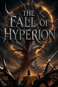 The Fall of Hyperion
