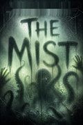 The Mist