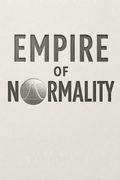 Empire of Normality