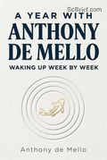 A Year with Anthony De Mello