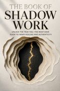 The Book of Shadow Work