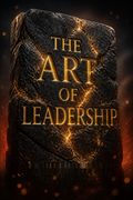 The Art of Leadership