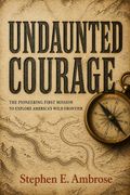 Undaunted Courage