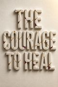 The Courage to Heal