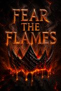 Fear the Flames