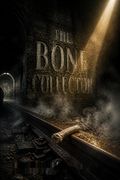The Bone Collector