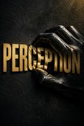 Perception - How Our Bodies Shape Our Minds