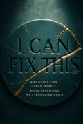 I Can Fix This