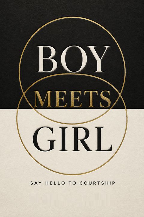 Boy Meets Girl by Joshua Harris