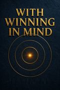 With Winning in Mind
