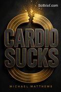Cardio Sucks
