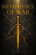 Metaphysics of War