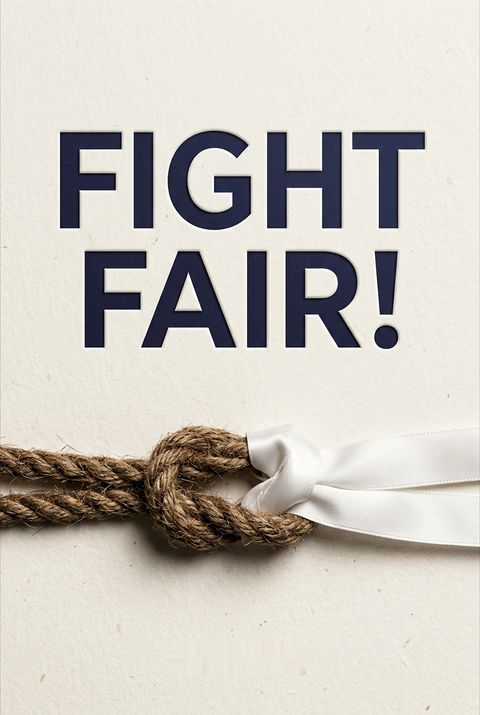 Fight Fair! by Tim Downs