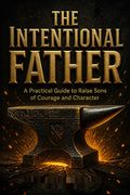 The Intentional Father