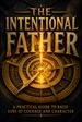 The Intentional Father