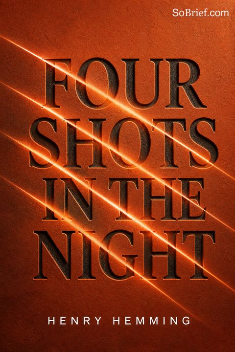 Four Shots in the Night