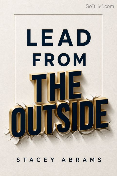Lead from the Outside