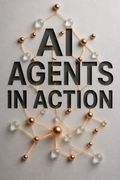 AI Agents in Action