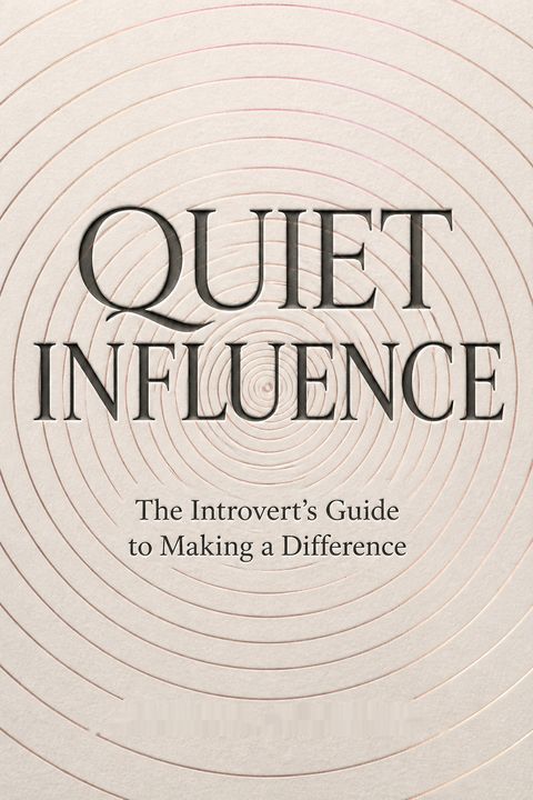 Quiet Influence by Jennifer B. Kahnweiler