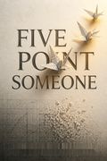 Five Point Someone