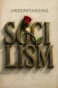 Understanding Socialism