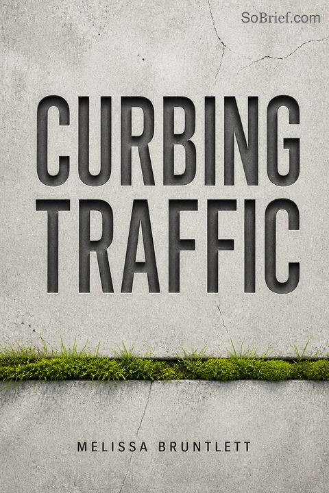 Curbing Traffic