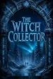 The Witch Collector