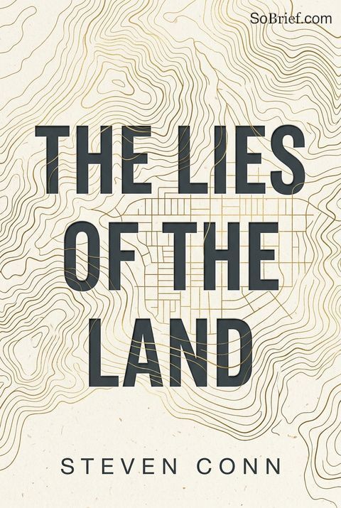 The Lies of the Land