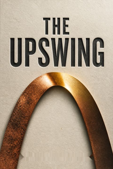 The Upswing by Robert D. Putnam