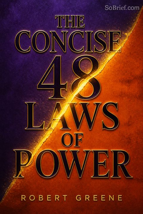 Le 48 leggi del potere (Edizione concisa)