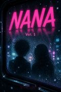 Nana, Vol. 1
