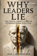 Why Leaders Lie