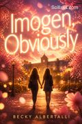 Imogen, Obviously
