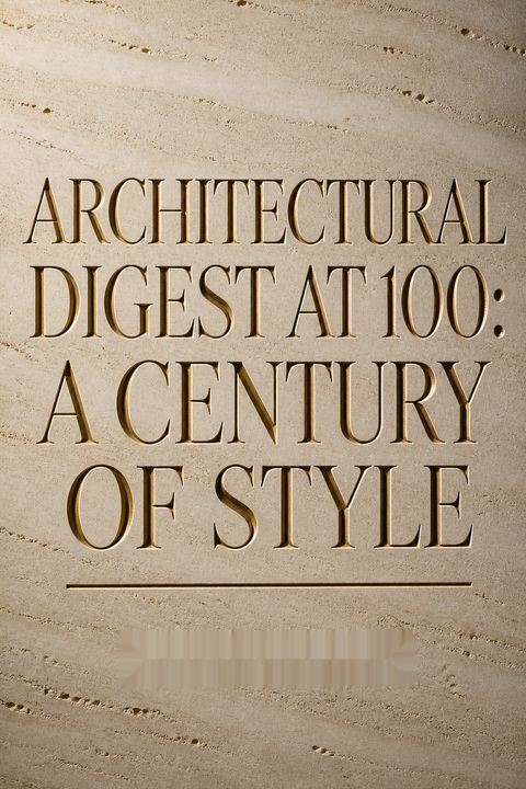 Architectural Digest at 100 by Architectural Digest