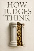 How Judges Think