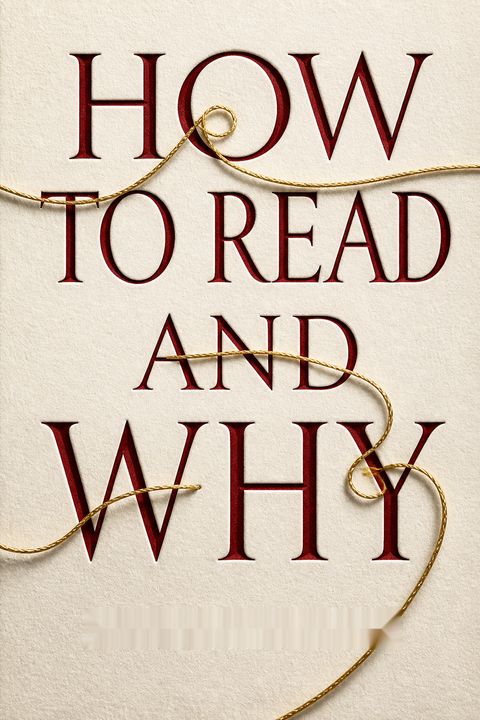 How to Read and Why