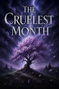 The Cruelest Month