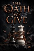 The Oath We Give