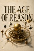 The Age of Reason