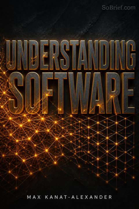 Understanding Software